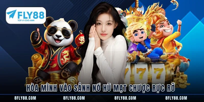 Hòa mình vào sảnh nổ hũ mạt chược rực rỡ