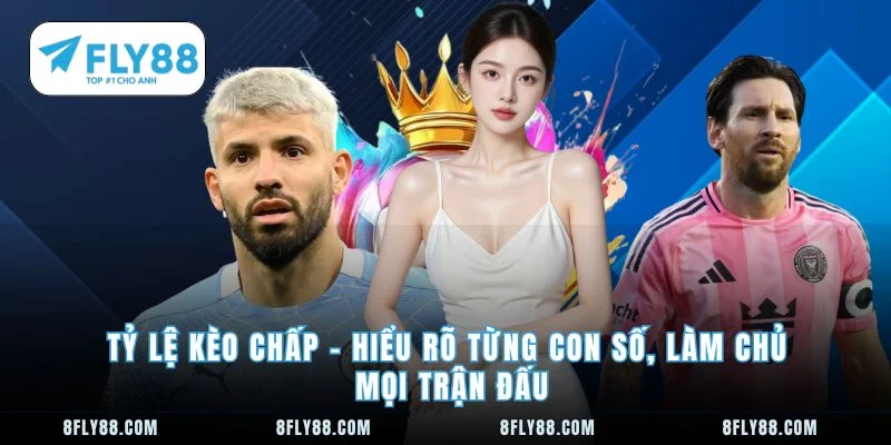 Tỷ lệ kèo chấp